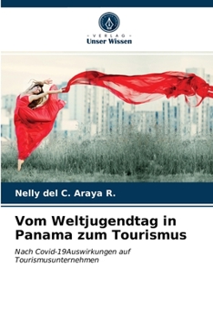 Paperback Vom Weltjugendtag in Panama zum Tourismus [German] Book