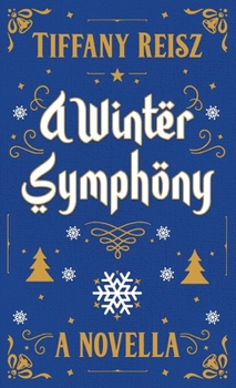 A Winter Symphony: A Christmas Novella - Book #4 of the Original Sinners