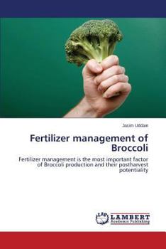 Paperback Fertilizer management of Broccoli Book