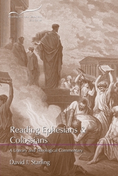 Paperback Reading Ephesians and Colossians: A Literary and Theological Commentary Book