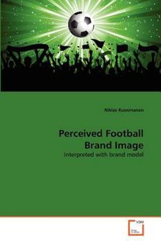Paperback Perceived Football Brand Image Book