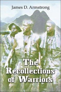 Paperback The Recollections of Warriors Book