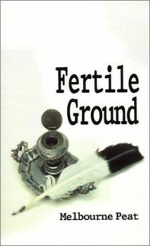 Paperback Fertile Ground: A Collection of Poems Book