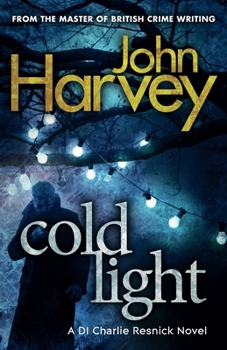 Cold Light - Book #6 of the Charlie Resnick