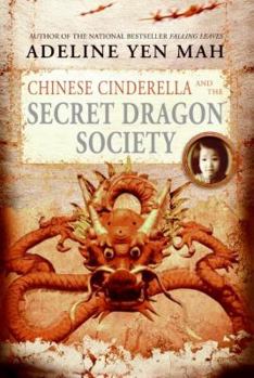 Paperback Chinese Cinderella and the Secret Dragon Society Book