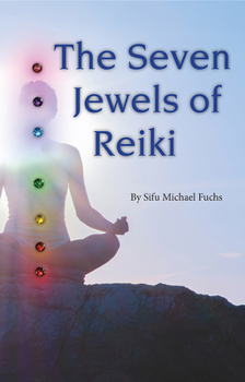 Mass Market Paperback The Seven Jewels of Reiki Book
