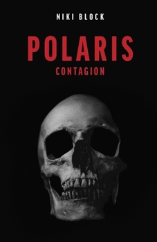Paperback Polaris: Contagion Book