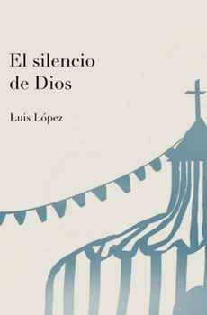 Paperback El Silencio de Dios [Spanish] Book
