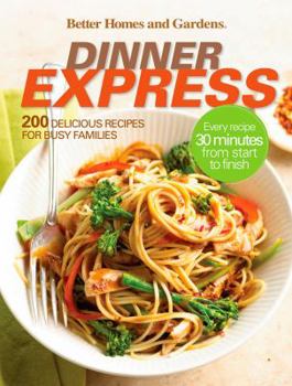 Paperback Better Homes and Gardens Dinner Express Book