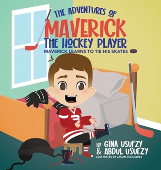 Hardcover Maverick Learns to Tie his Skates Book