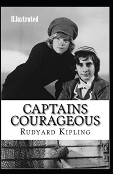 Captains Courageous Illustrated