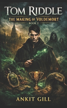 Paperback Tom Riddle: The Making of Voldemort - Book 2 Book