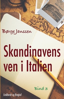 Paperback Skandinavens ven i Italien bind 3 [Danish] Book