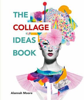 Paperback The Collage Ideas Book