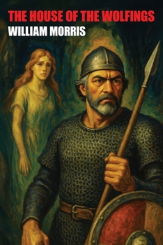 Paperback The House of the Wolfings Book