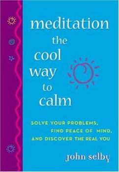 Paperback Meditation the Cool Way to Calm Book