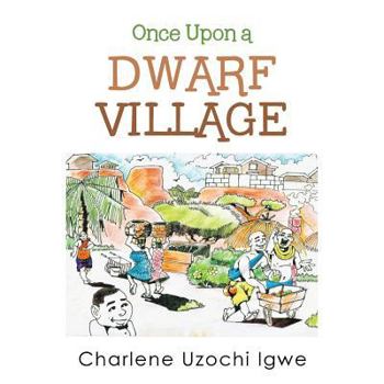 Paperback Once Upon a Dwarf Village Book
