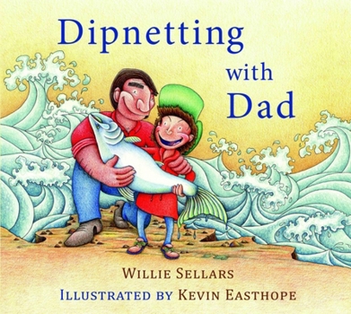 Board book Dipnetting with Dad Book