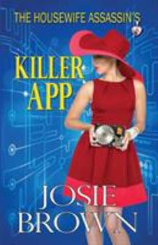 Paperback The Housewife Assassin's Killer App Book