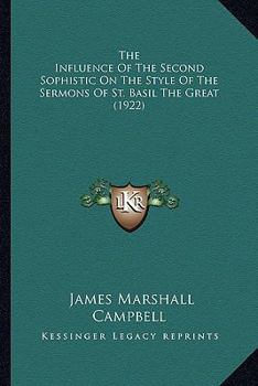 The influence of the second sophistic on the style of the sermons of St. Basil the Great, by James M