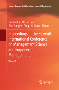 Paperback Proceedings of the Eleventh International Conference on Management Science and Engineering Management Book