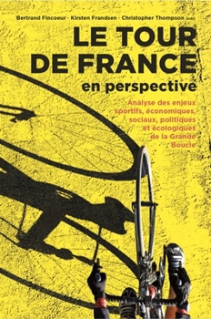 Paperback Racing Time: Interdisciplinary Perspectives on the Tour de France Book