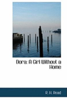 Paperback Dora: A Girl Without a Home Book