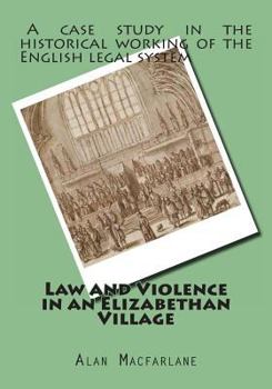 Paperback Law and Violence in an Elizabethan Village Book