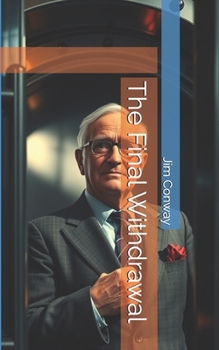 Paperback The Final Withdrawal Book