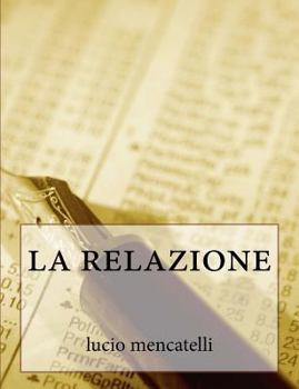 Paperback La Relazione [Italian] Book