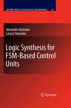 Hardcover Logic Synthesis for Fsm-Based Control Units Book