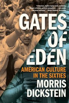 Paperback Gates of Eden: American Culture in the Sixties Book