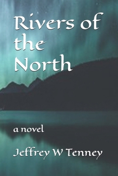 Paperback Rivers of the North Book
