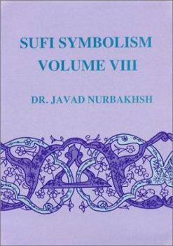 Hardcover The Nurbakhsh Encyclopedia of Sufi Terminology: Inspirations, Revelations, Lights Book