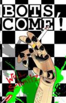 Paperback Bots, Come! Book