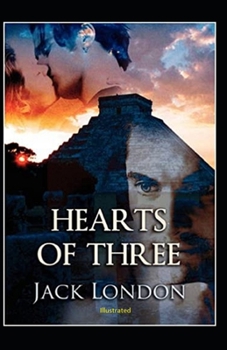 Paperback Hearts of Three Illustrated Book