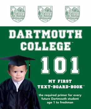 Board book Dartmouth College 101 Book