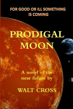 Paperback Prodigal Moon Book