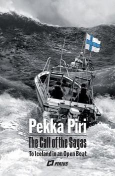 Paperback The Call of the Sagas: To Iceland in an Open Boat Book