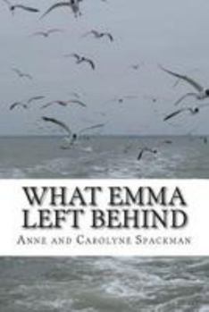 Paperback What Emma Left Behind Book