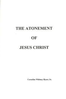Paperback The Atonement of Jesus Christ Book