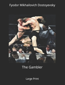The Gambler: Large Print