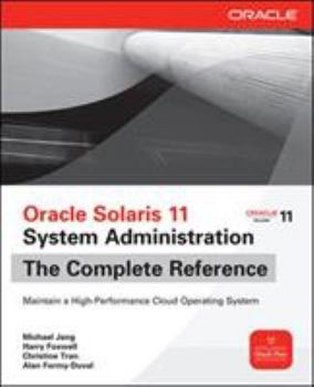 Paperback Oracle Solaris 11 System Administration the Complete Reference Book