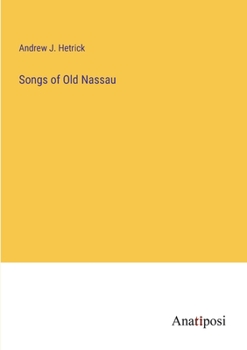 Paperback Songs of Old Nassau Book