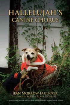 Hardcover Hallelujah's Canine Chorus Book