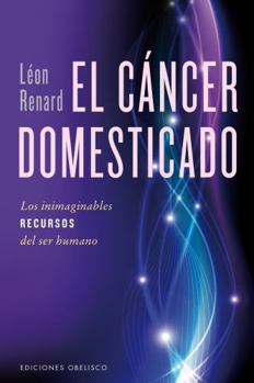 Paperback Cancer Domesticado, El [Spanish] Book