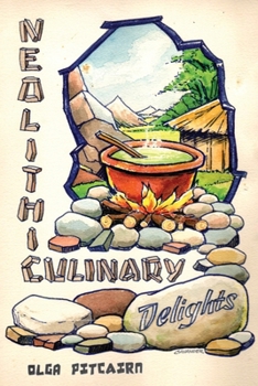 Paperback Neolithic Culinary Delights Book