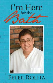 Hardcover I'm Here for the Bath Book