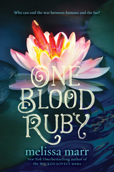 One Blood Ruby - Book #2 of the Seven Black Diamonds