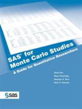 Paperback SAS for Monte Carlo Studies: A Guide for Quantitative Researchers Book